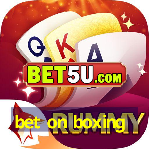 bet on boxing